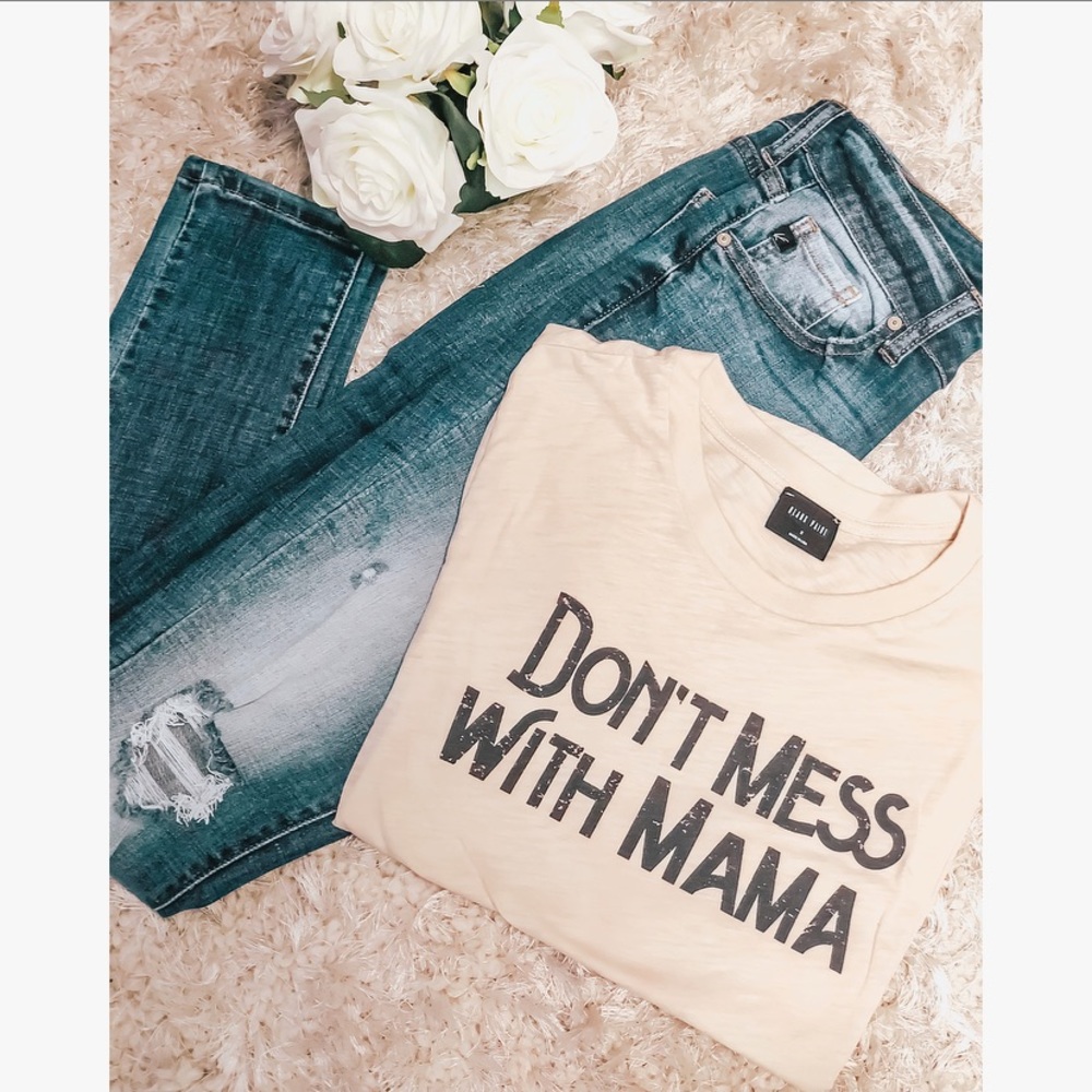 Don’t Mess With Mama Tee - Picture 4 of 4